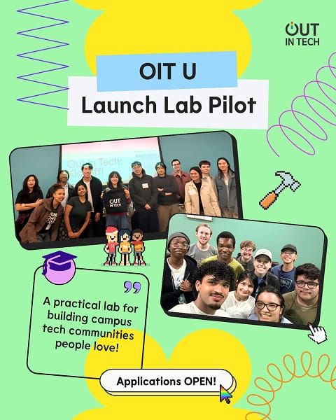 Out in Tech U Launch Lab Pilot graphic with student group photos and illustrated workshop elements.